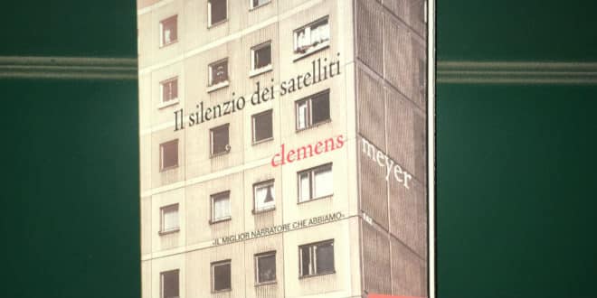 Il silenzio dei satelliti - Clemens Meyer