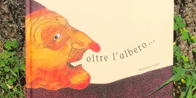 Oltre l’albero... - Mandana Sadat