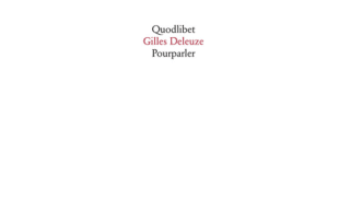 Pourparler - Gilles Deleuze