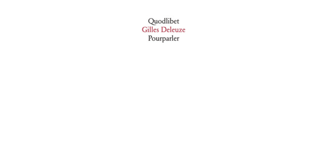 Pourparler - Gilles Deleuze
