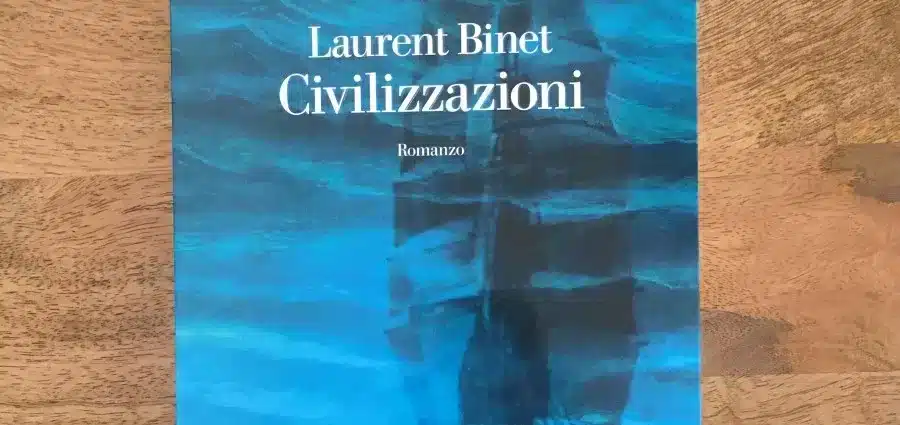 Civilizzazioni - Laurent Binet