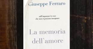 La memoria dell’amore - Giuseppe Ferraro