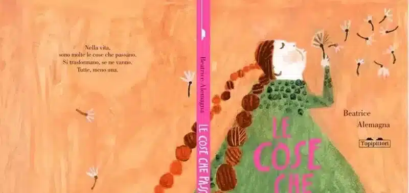 Le cose che passano - Beatrice Alemagna