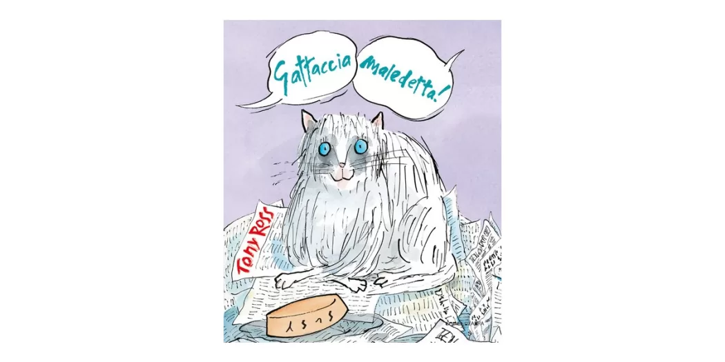 Gattaccia maledetta!