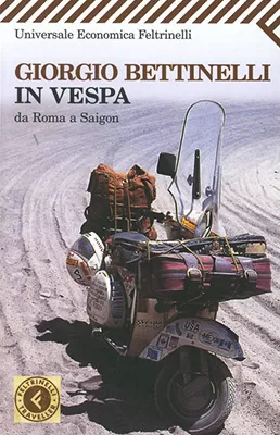 In vespa. Da Roma a Saigon