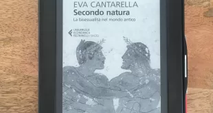 Secondo natura. La bisessualità nel mondo antico - Eva Cantarella