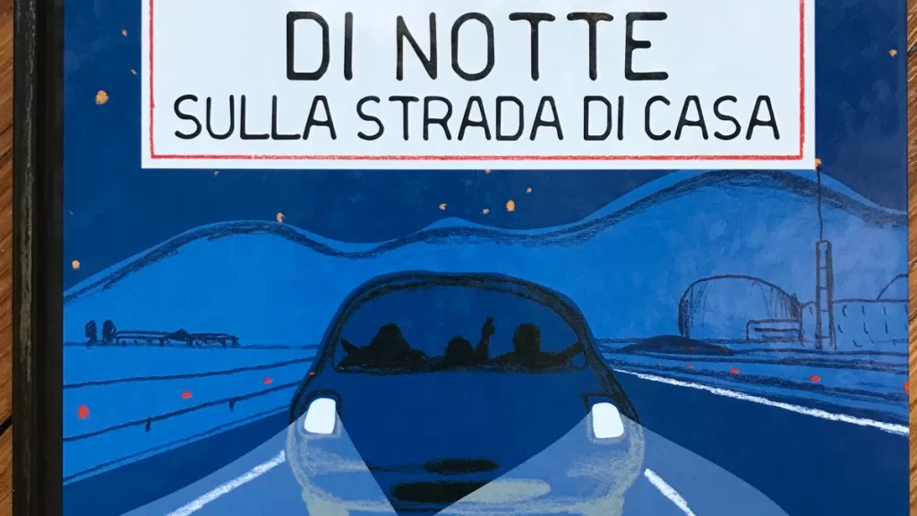 Di notte sulla strada di casa - Giovanna Zoboli e Guido Scarabottolo