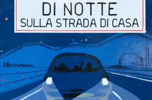 Di notte sulla strada di casa - Giovanna Zoboli e Guido Scarabottolo