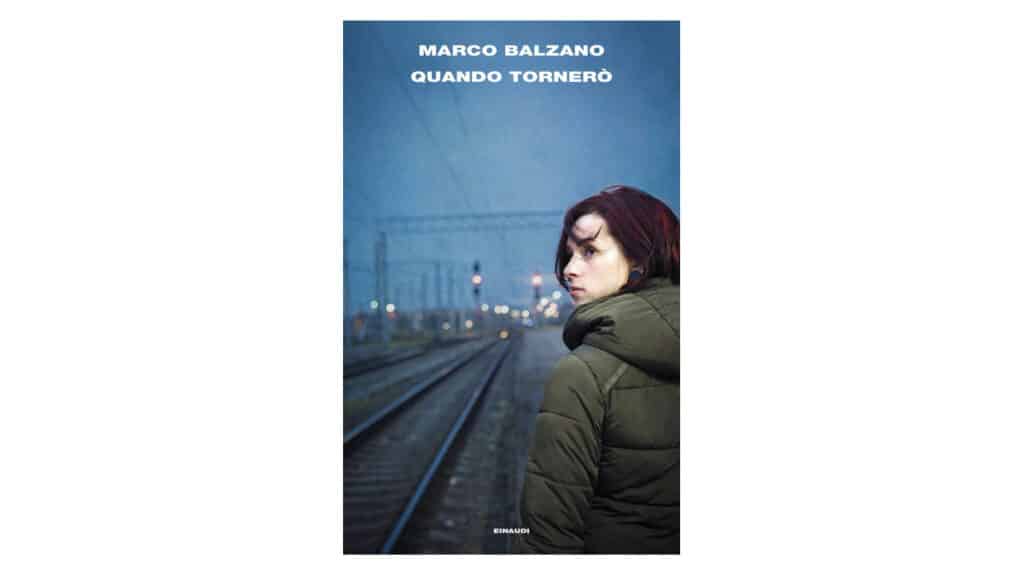 Quando-tornerò---Marco-Balzano