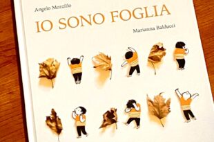 Io sono foglia - Angelo Mozzillo e Marianna Balducci