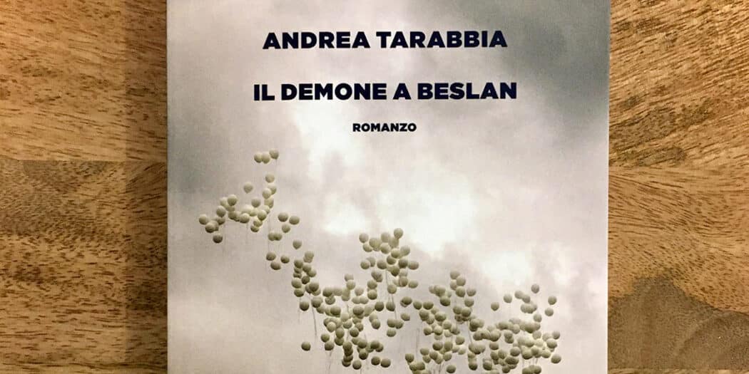 Il-demone-a-Beslan---Andrea-Tarabbia