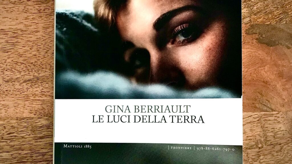 Le luci della terra - Gina Berriault