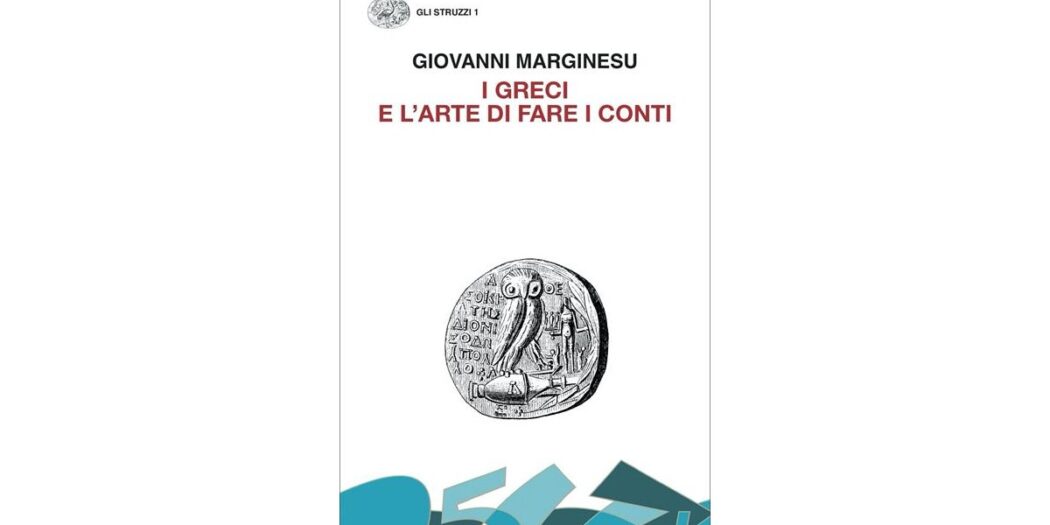 I greci e l’arte di fare i conti - Giovanni Marginesu