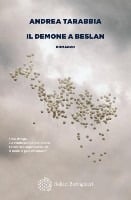 Il demone a Beslan - Andrea Tarabbia