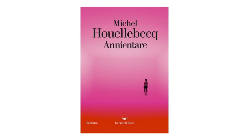 Annientare - Michel Houellebecq