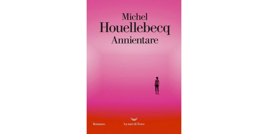 Annientare - Michel Houellebecq