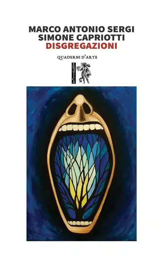 Foto libro Disgregazioni Marco Antonio Sergi