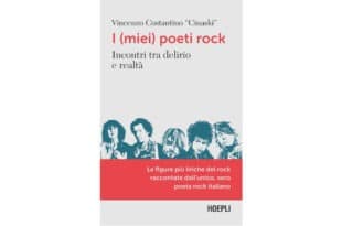 I-(miei)-poeti-rock.-Incontri-tra-delirio-e-realtà---Vincenzo-Costantino