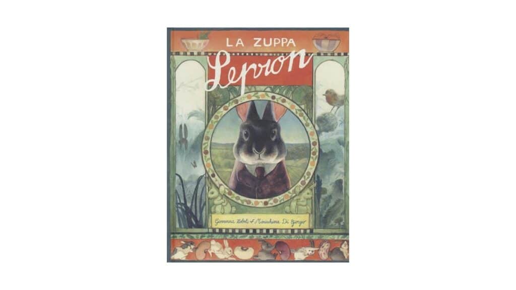 La zuppa Lepron - Giovanna Zoboli e Mariachiara Di Giorgio