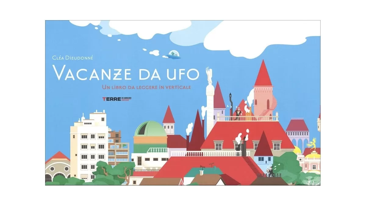 Vacanze da ufo - Cléa Dieudonné