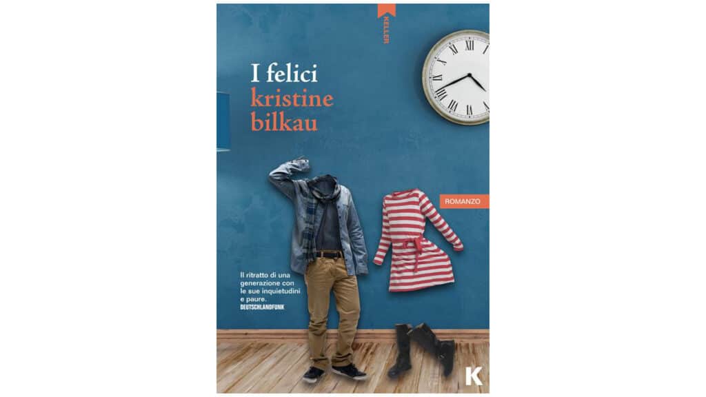 I-felici---Kristine-Bilkau