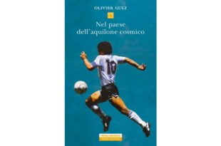 Nel paese dell’aquilone cosmico - Olivier Guez