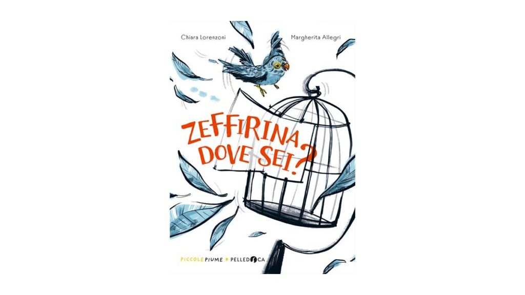 Zeffirina dove sei_ di Chiara Lorenzoni e Margherita