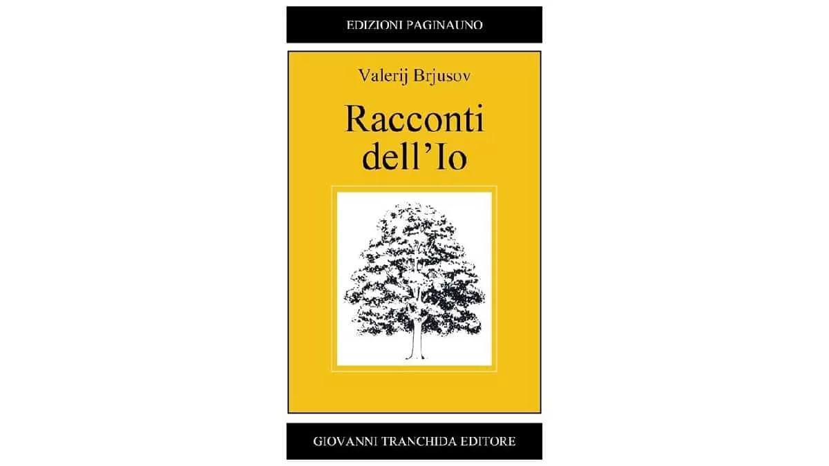 Racconti dell’io - Valerij Brjusov