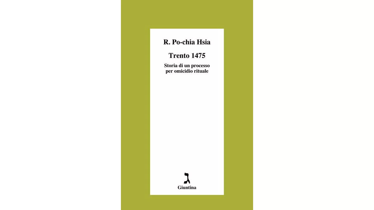Trento-1475.-Storia-di-un-processo-per-omicidio-rituale---Ronnie-Po-chia-Hsia