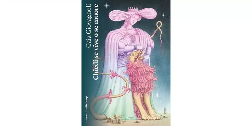 Chiedi se vive o se muore - Gaia Giovagnoli