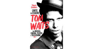 L’arte-di-essere-Tom-Waits---Tiberio-Snaidero